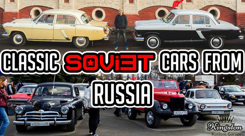 Russian Classic Cars Feature – Gaz Volga Pobeda Soviet Union USSR Cars